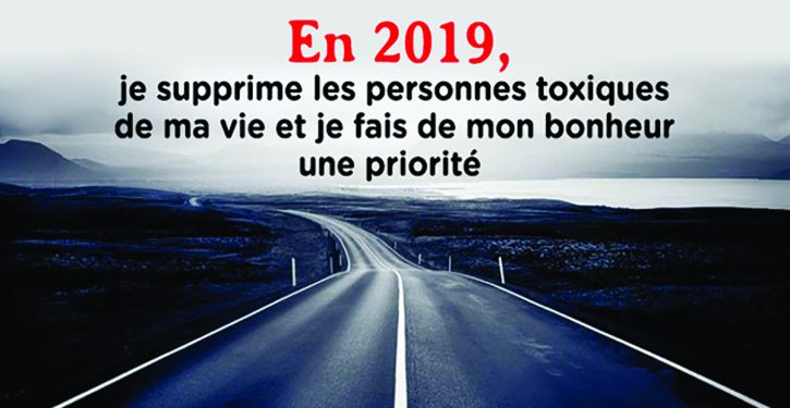 En 19 Je Supprime Les Personnes Toxiques De Ma Vie Et Je Fais De Mon Bonheur Une Priorite Sante Facile Magazine